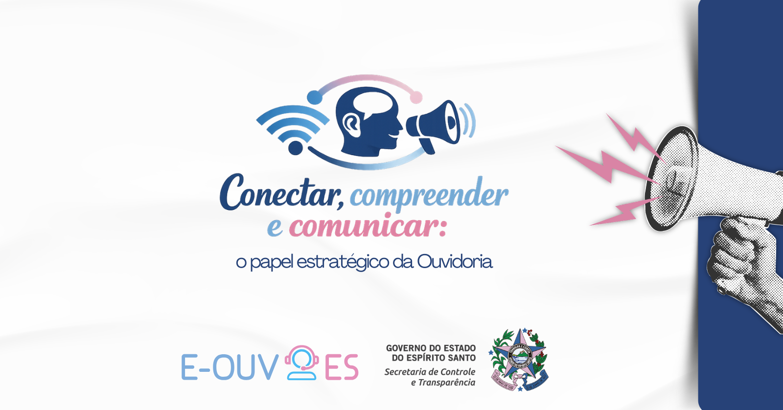 Identidade visual - Conectar -  compreender e comunicar o papel estratégico da Ouvidoria